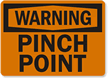 Warning Pinch Point Sign