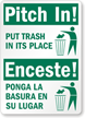 Pitch In! Put Trash Sign Bilingual