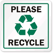 Please Recycle Sign (with graphic)