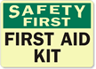 Safety First: First Aid Kit