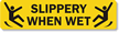 Slippery When Wet