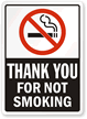 Thank You For Not Smoking Sign