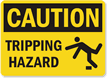 Caution Tripping Hazard Sign