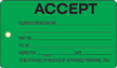 Accept Plastic Tags, Vinyl Inspection Tag