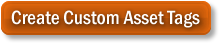 Start Your Order for Custom Asset Tags