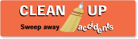 Clean Up, Sweep Away Accidents Bumper Stickers