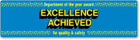 Excellence Achieved for Quality & Safety Stickers